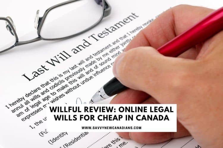 Willful Review: Legal Online Will For Cheap in Canada ($20 Discount)