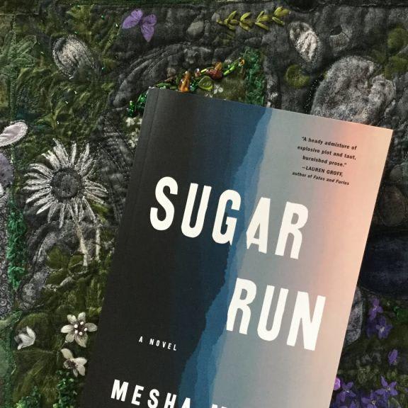 Sugar Run A Novel By Mesha Maren