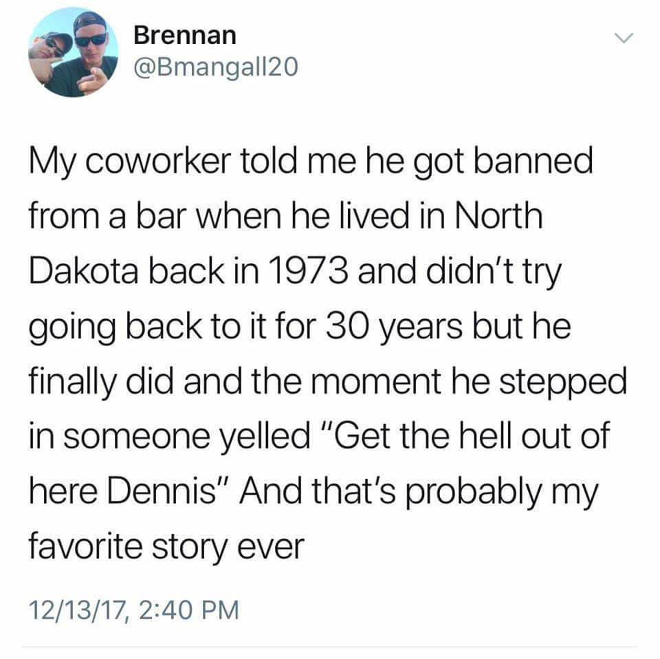 Fuck you, Dennis