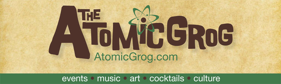 THE ATOMIC GROG: Events, music, art, cocktails, culture for South Florida and the worldwide Tiki revival