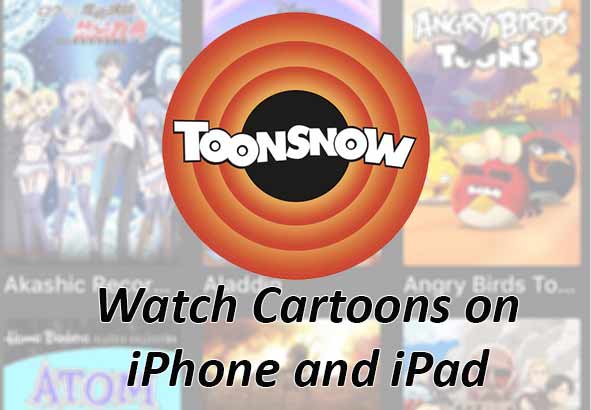 ToonsNow App : Watch Cartoons on iPhone and iPad