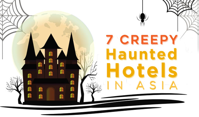 7 Creepy Haunted Hotels in Asia