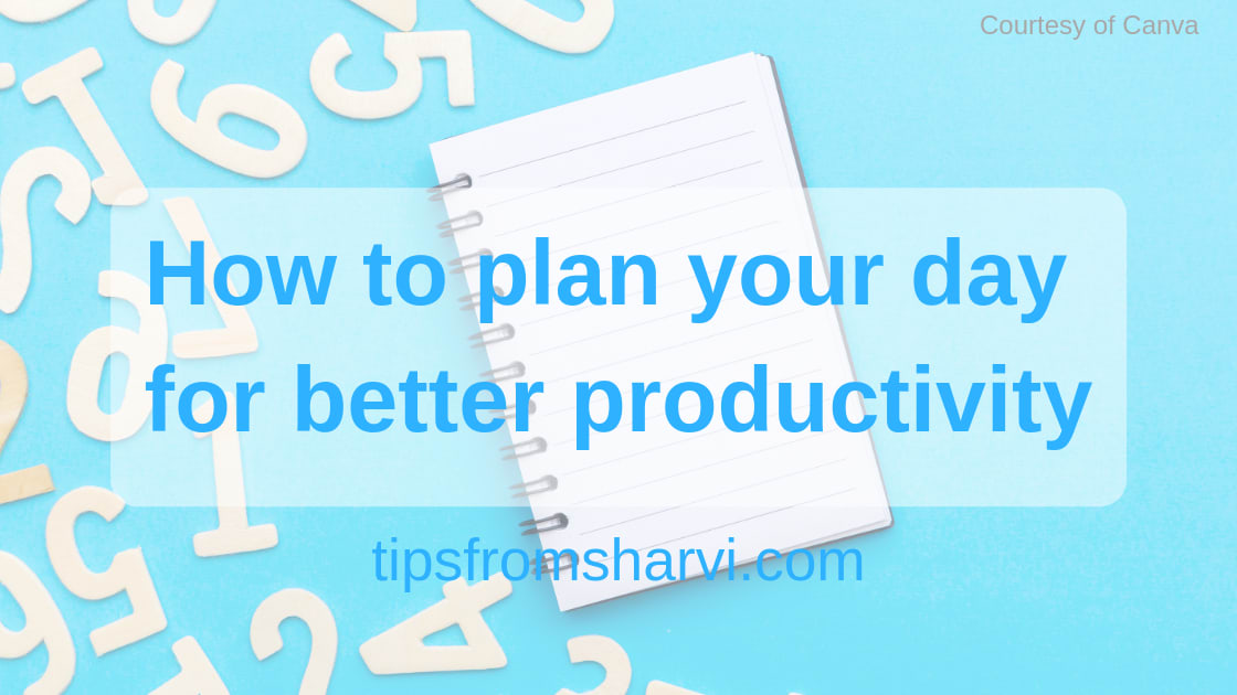 How to plan your day for better productivity