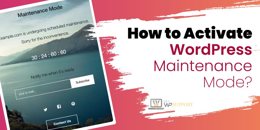 How to Enable WordPress Maintenance Mode?