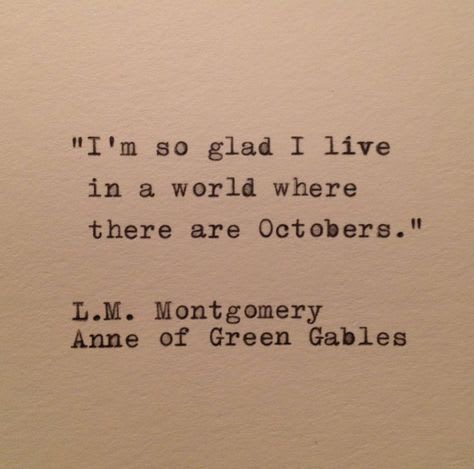 Anne of Green Gables October Quote Typed on Typewriter | Etsy