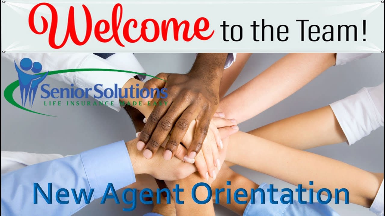 Senior Solutions New Agent Orientation 2020
