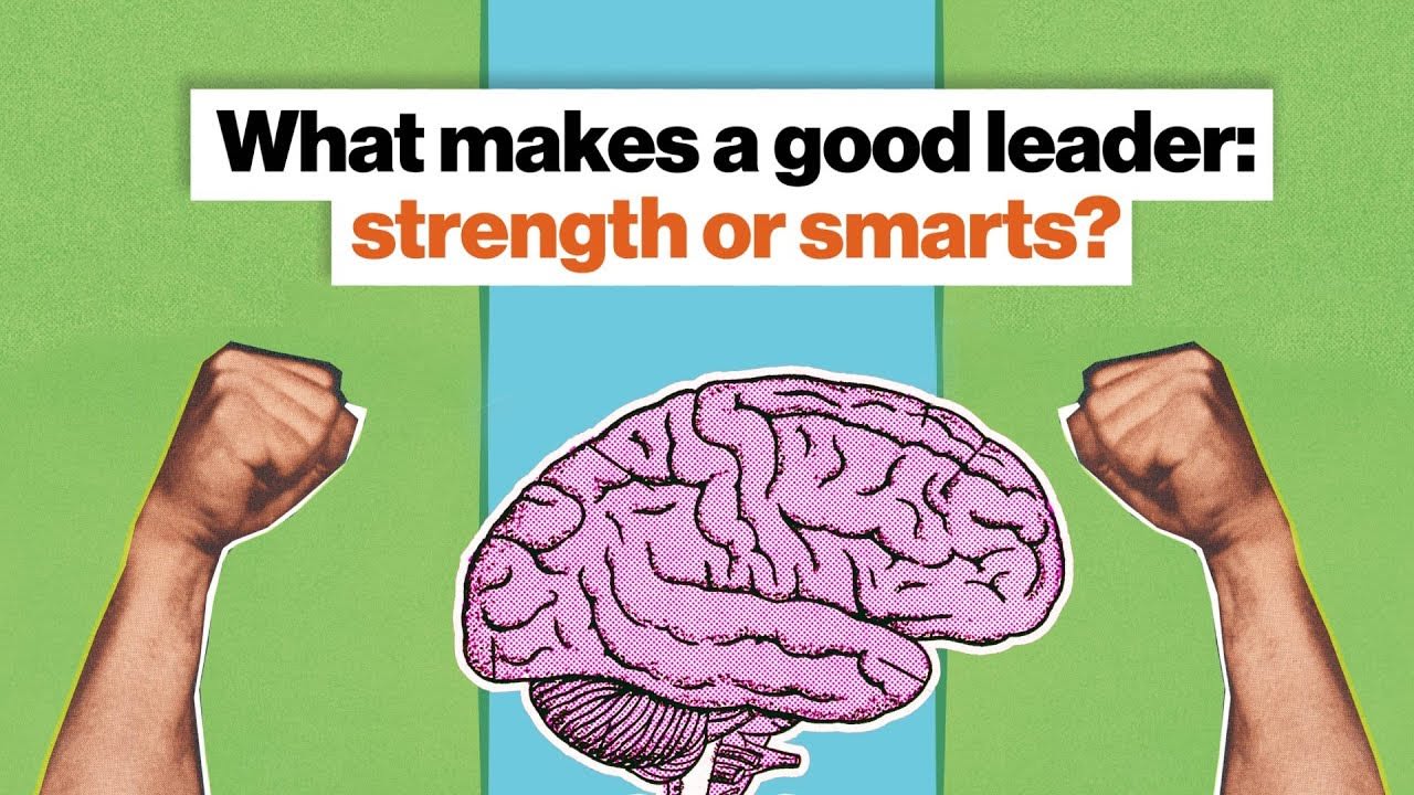 What makes a good leader: strength or smarts? | Nicholas Christakis | Big Think