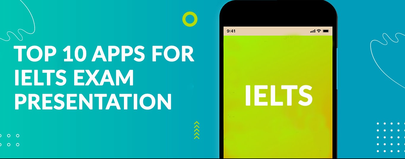 Top 10 apps for IELTS Exam presentation
