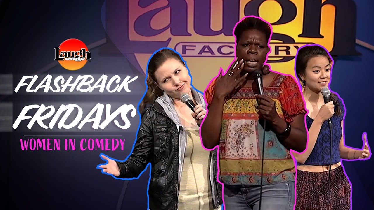 Flashback Fridays | Women in Comedy | Laugh Factory Stand Up Comedy