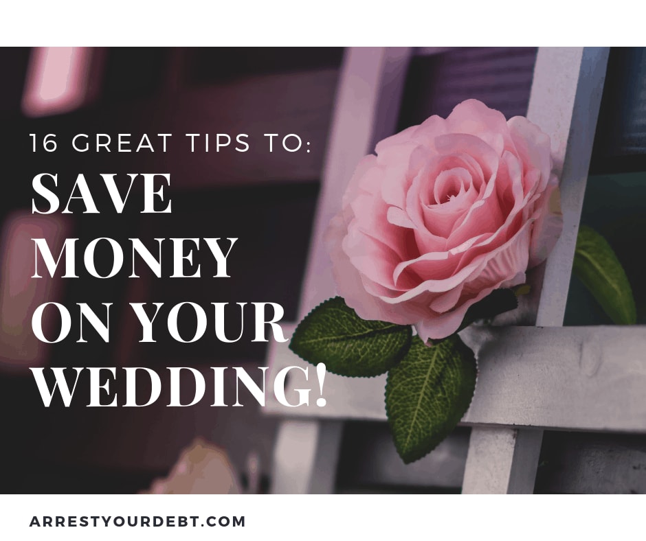 Save Money On Your Wedding - Top 16 Ways