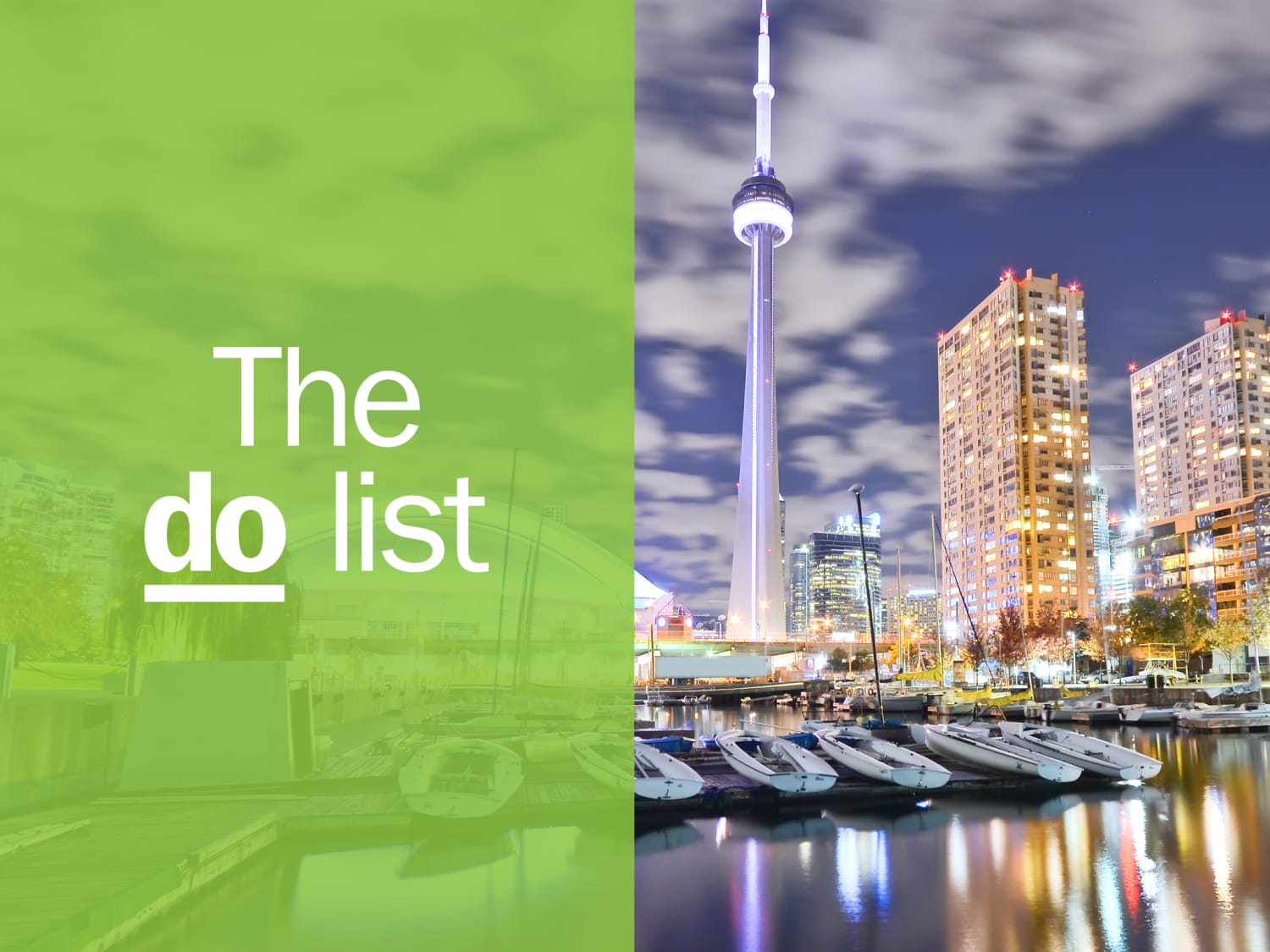 The 26 best things to do in Toronto