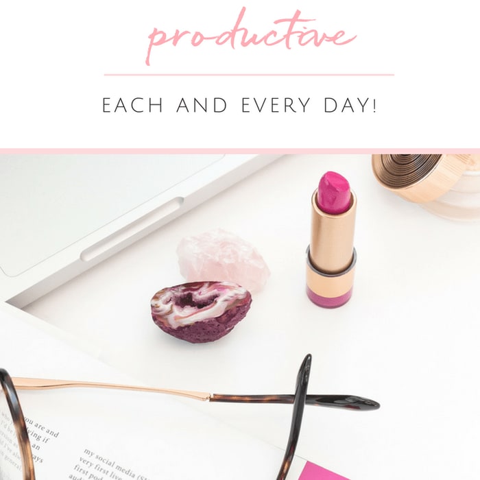 Effective Ways to be Productive Each and Every Day - Lace & Sparkles