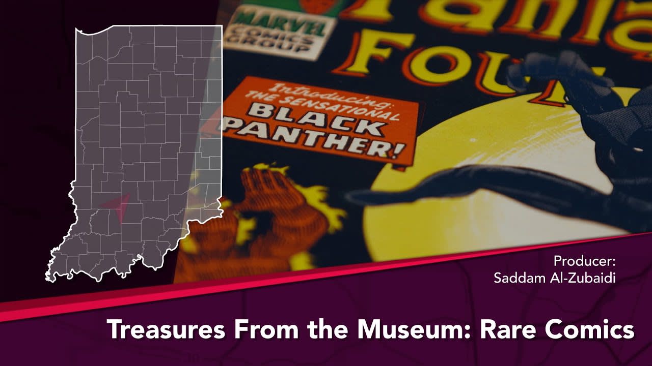Journey Indiana - Treasures From the Museum: Rare Comics