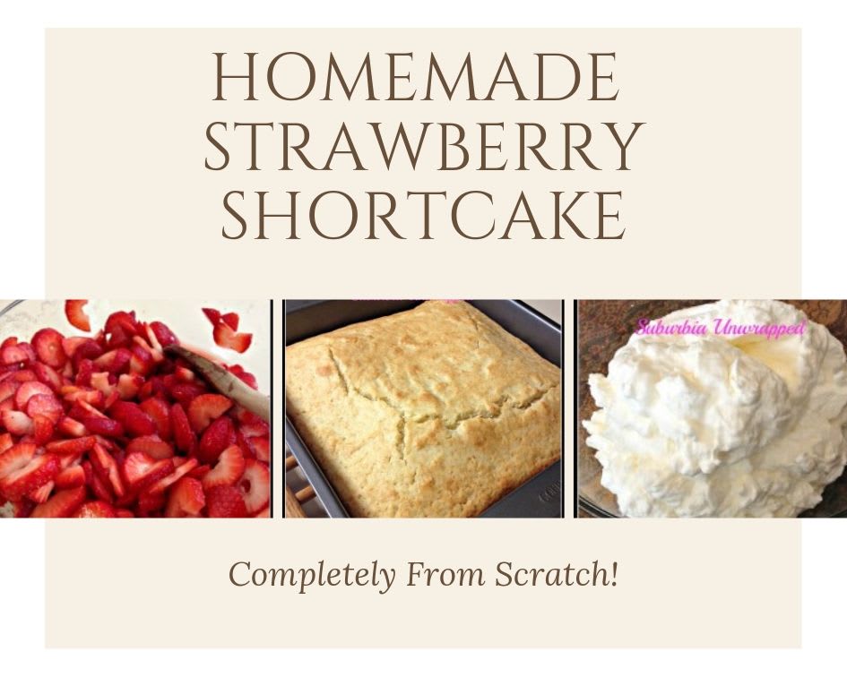 Strawberry Shortcake: 3 Steps To a Delicious Summer Desert Recipe