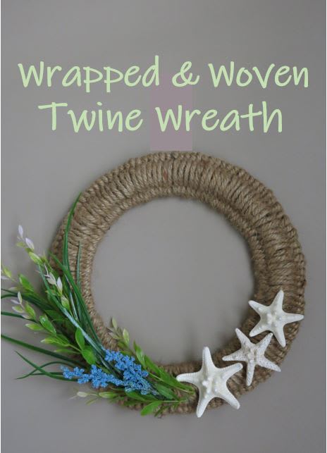 DIY Wrapped and Woven Twine Wreath