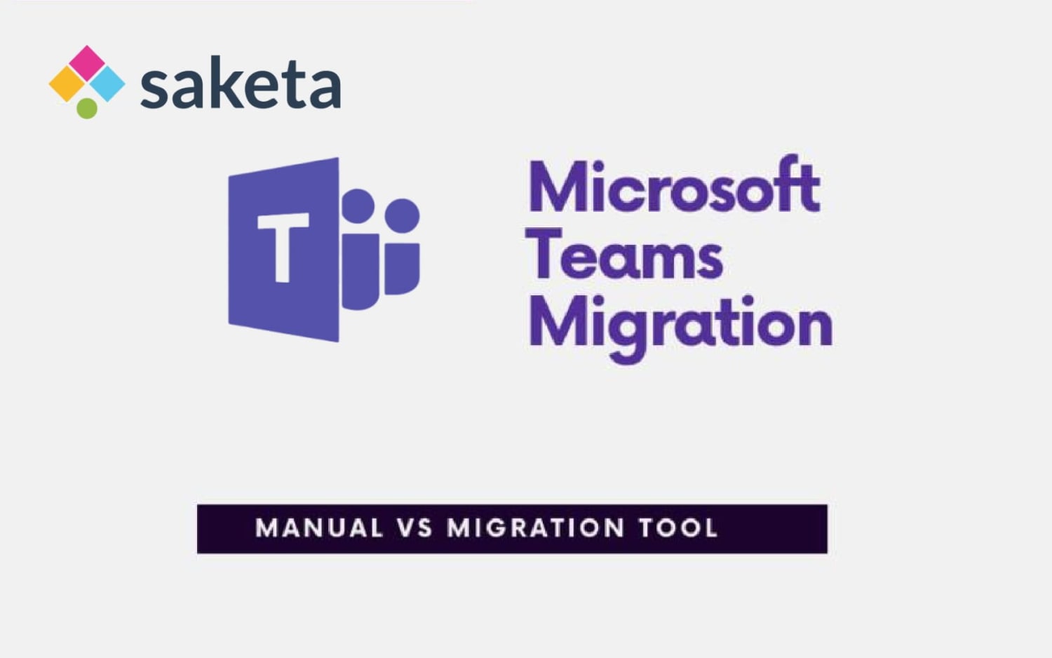 Why migrate Microsoft Teams from one tenant to another?