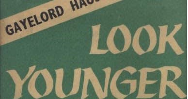 Look Younger, Live Longer PDF book 1951 by Gayelord Hauser