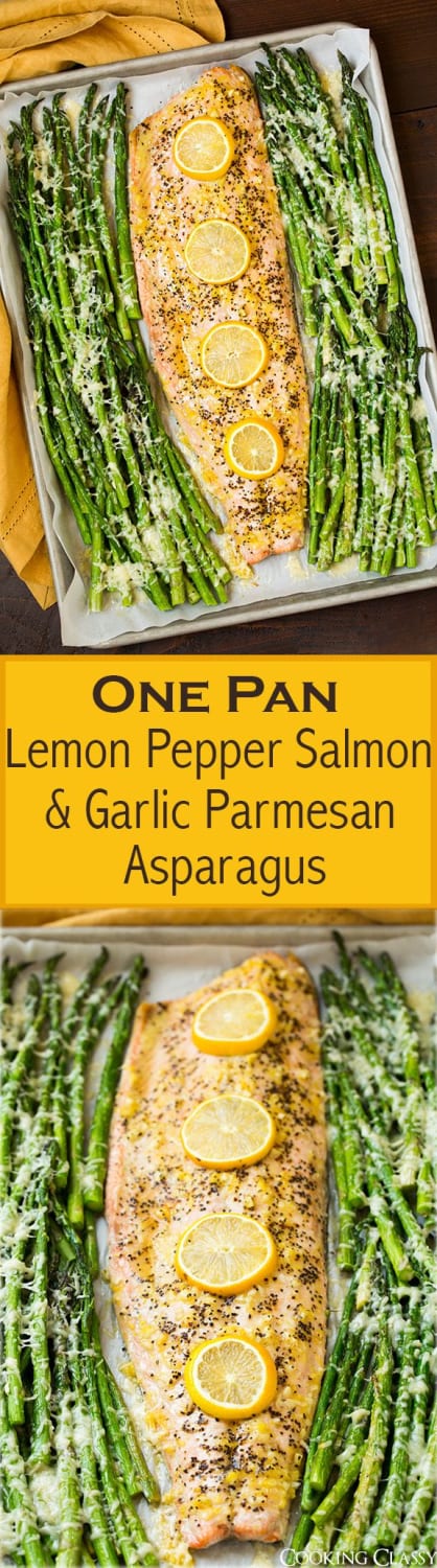 Lemon Pepper Salmon {and Parmesan Asparagus} - Cooking Classy
