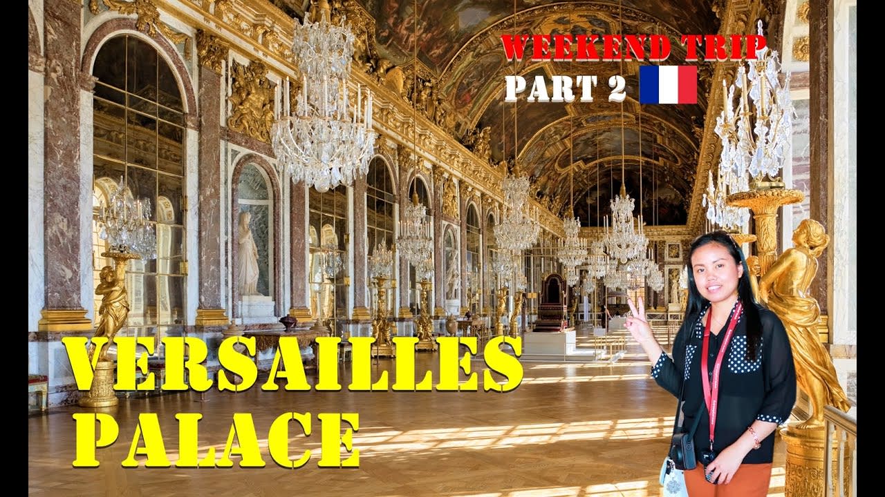 VERSAILLES PALACE TOUR - VISITING THE CHAMBERS PART 2