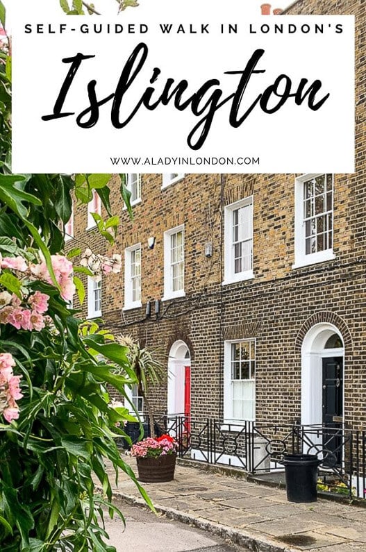 Islington Walk - FREE Self-Guided Walk in Islington, London with a Map