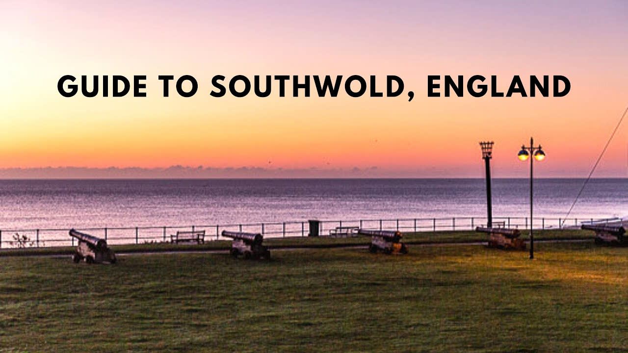 Beautiful Guide to Southwold, Suffolk, England