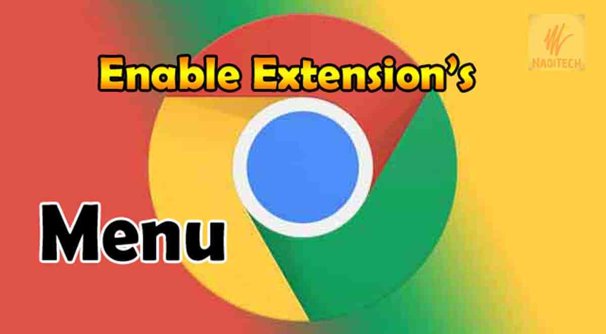 How to Use New Extensions Menu for Google Chrome
