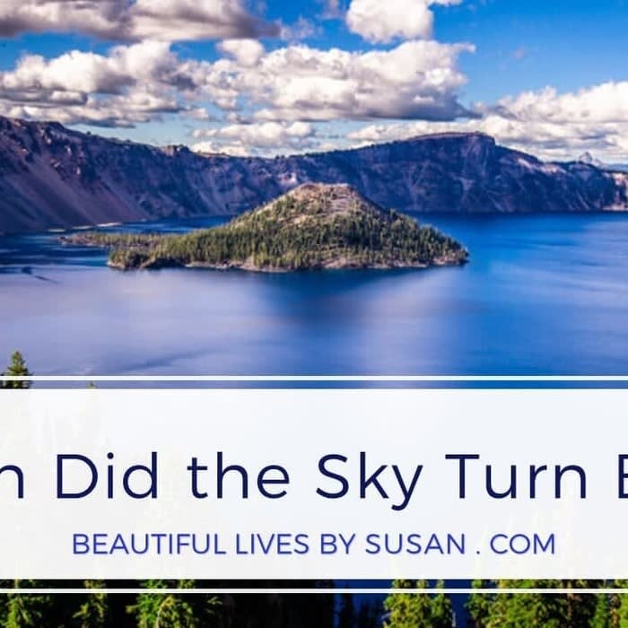 When Did the Sky Turn Blue? • Beautiful Lives by Susan