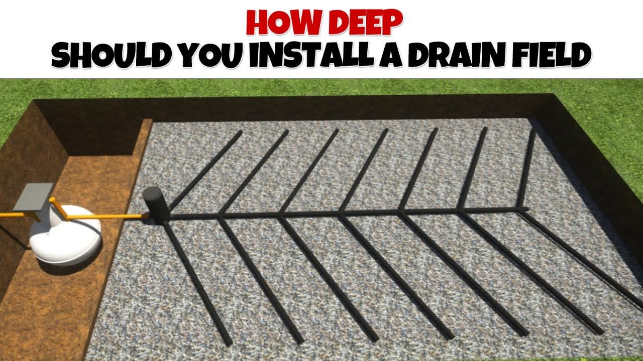 how deep should you install a drain field