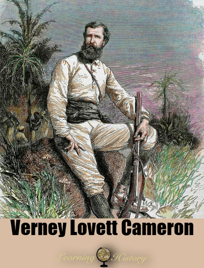 Verney Lovett Cameron: First European to Cross Africa