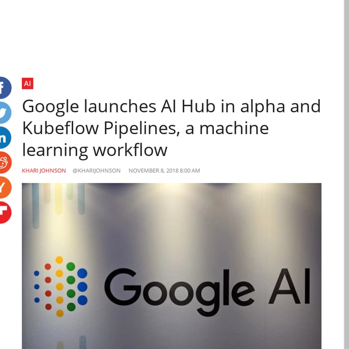 Google launches AI Hub in alpha and Kubeflow Pipelines, a machine learning workflow