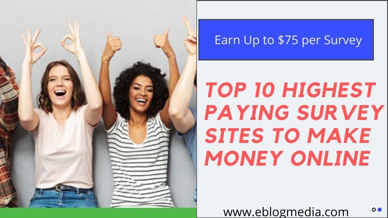 10 High Paying Survey sites to Make Money Online For FREE In 2020 (Work from Home)