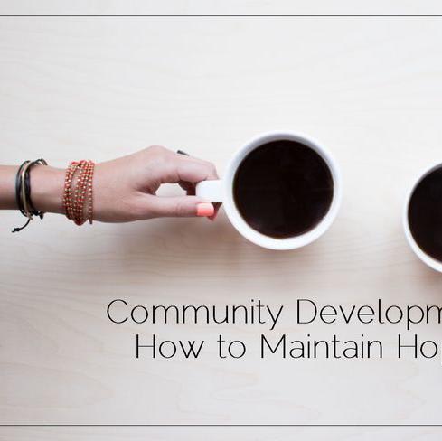Community Development: How to Maintain Hope