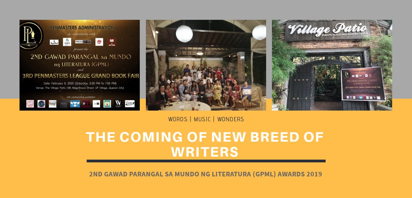 The Coming of New Breed of Writers: 2nd Gawad Parangal sa Mundo ng Literatura (GPML) Awards 2019
