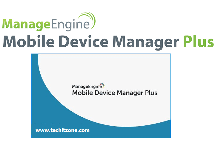 Mobile Device Manager Plus 9.2.0 Build 92600 Pro (Manage Engine)