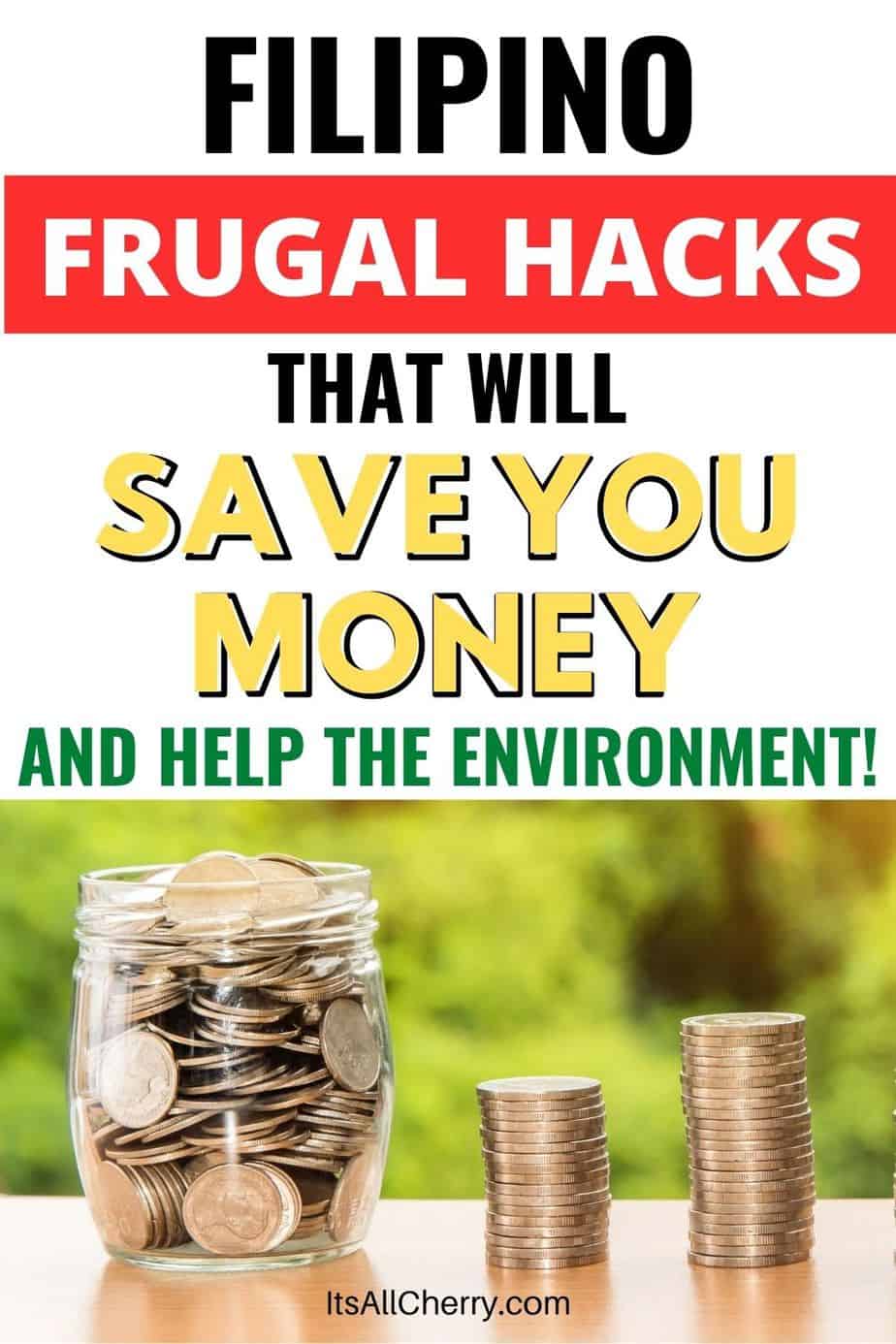Filipino Frugal Hacks That Will Save You Money (And Help The Environment!)