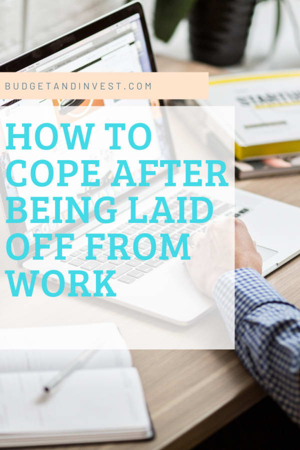 How To Cope After Being Laid Off From Work