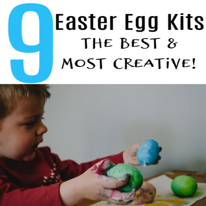 9 Easter Egg Kits! The Best & Most Creative!