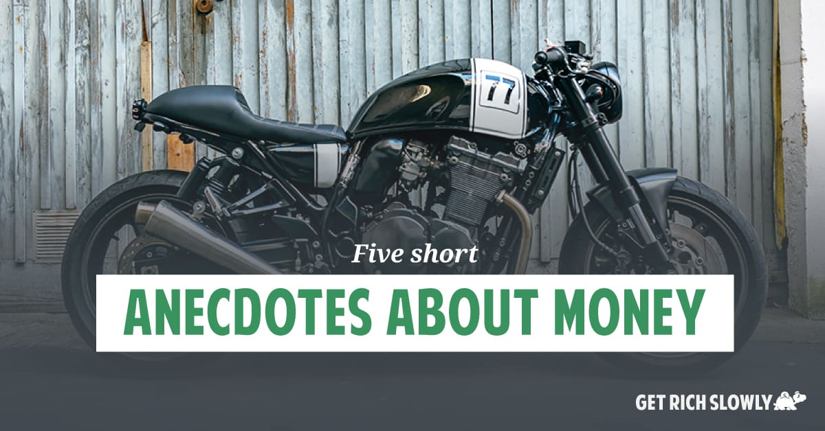 Five short anecdotes about money