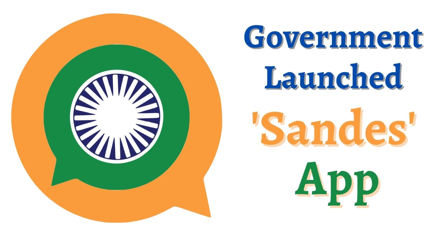 Government launched instant messaging platform Sandes