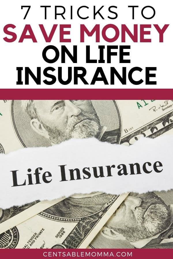 7 Tricks to Save Money on Life Insurance