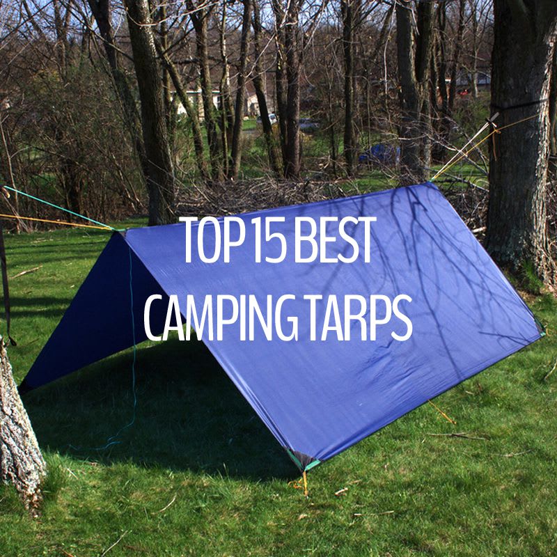 Best Camping Tarps in 2020 - Top 15 Tarps For Camping
