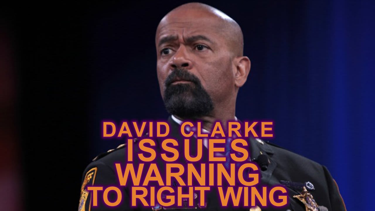 Sheriff Clarke Warns Right Wing to Have Plan if They Harm BLM Protestors