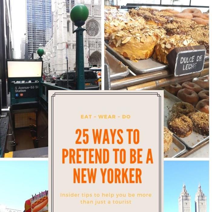 25 Ways to Pretend to be a New Yorker