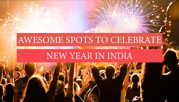 10 Best Places In India To Celebrate New Year 2021