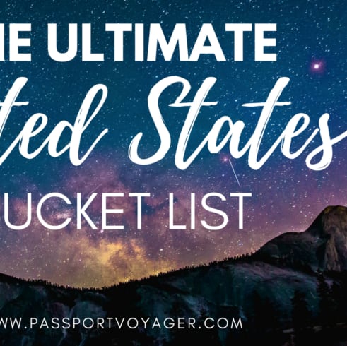 The Ultimate USA Travel Bucket List