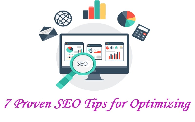 7 Proven SEO Tips for Optimizing and Improving Your Blog