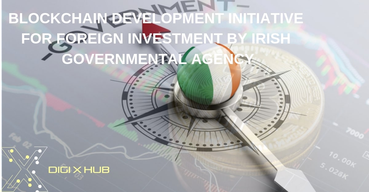 Blockchain Development Initiative For Foreign Investment