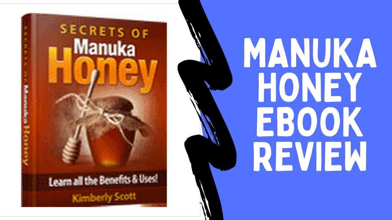 Manuka Honey Ebook Review by Cliff Van Eaton - Does It Really Work?