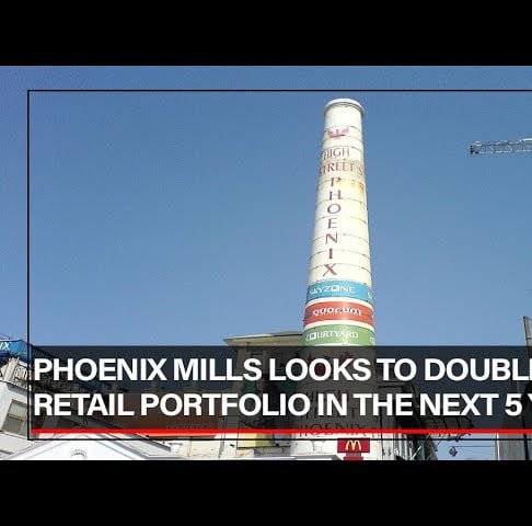 Phoenix Mills looks to double its operational retail portfolio across India