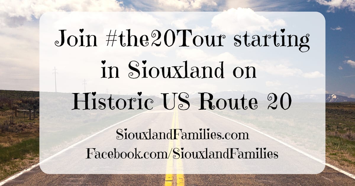 Siouxland is part of the the #Historic20 Tour!